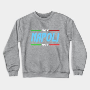 Napoli italian 1926 Crewneck Sweatshirt